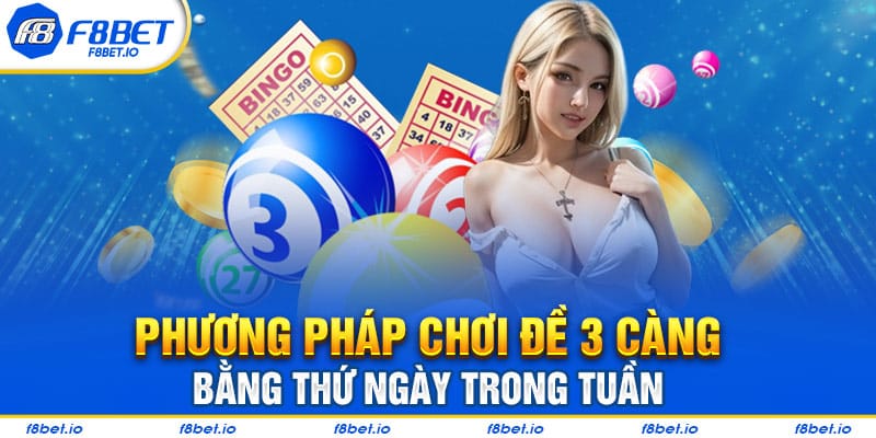Tìm Hiểu Đề 3 Càng Và Những Bí Quyết Chơi Từ Cao Thủ