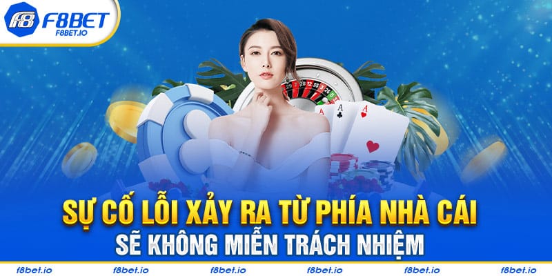 Miễn Trách Nhiệm F8BET- Những Điều Mà Cược Thủ Cần Biết