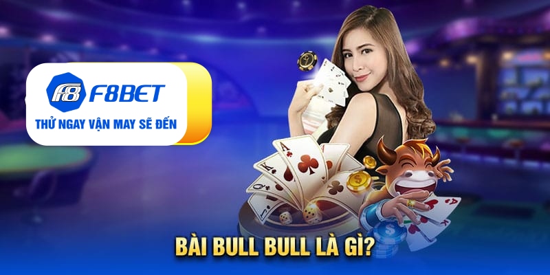 Kiến thức về bài bull bull chắc chắn tân thủ chưa biết