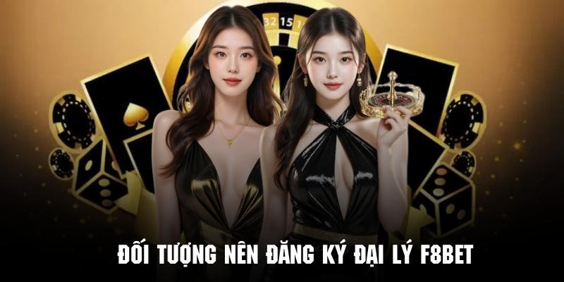 Hướng Dẫn Đăng Ký Đại Lý F8bet Nhận Hoa Hồng Khủng