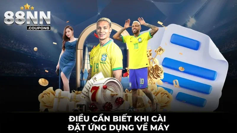 Tải App 88NN - Hướng Dẫn Cài Đặt Và Tiện Ích Chi Tiết