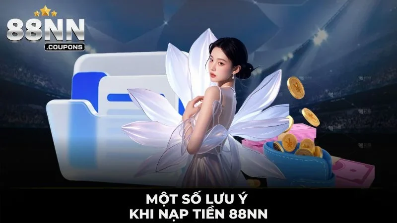 Nạp Tiền 88NN Nhanh Gọn Trong Vài Bước, Đa Dạng Hình Thức