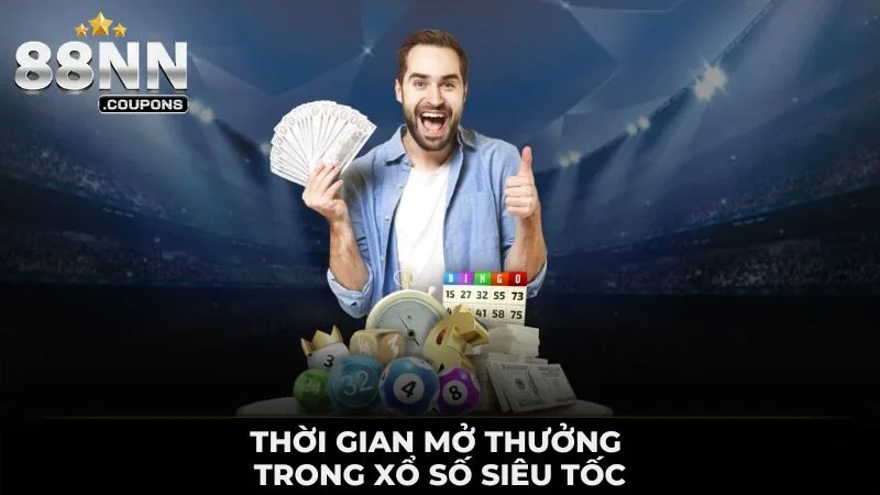 XỔ SỐ SIÊU TỐC 88NN - TRẢI NGHIỆM CÁ CƯỢC KỊCH TÍNH