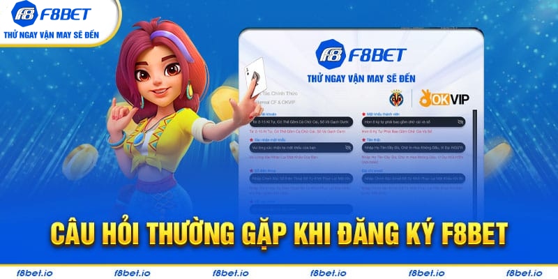 Tất Tần Tật Thông Tin Về Đăng Ký F8bet