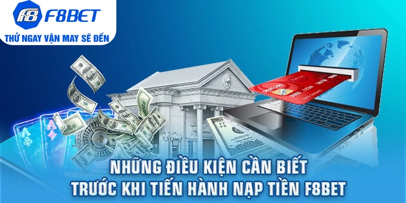 Hướng Dẫn Thao Tác Nạp Tiền F8bet Nhanh Chóng Tốc Độ 30S
